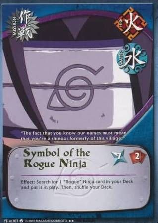 Symbol of the Rogue Ninja - us107 - Rare
Naruto: Lineage of the Legends