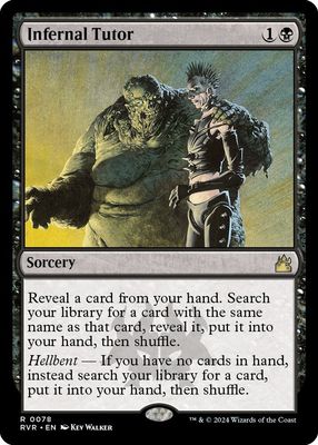 Infernal Tutor - Ravnica Remastered (RVR)
Ravnica Remastered