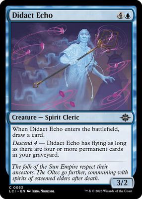 Didact Echo - The Lost Caverns of Ixalan (LCI) The Lost Caverns of Ixalan Foil