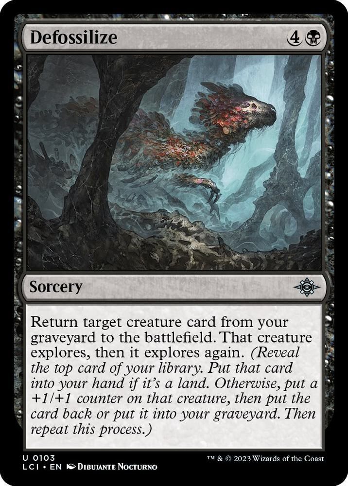 Defossilize 0103 - The Lost Caverns of Ixalan (LCI)