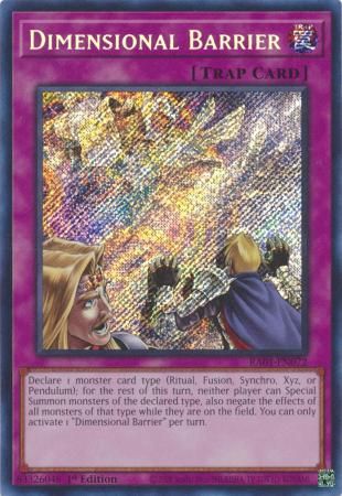 SJ Dimensional Barrier - RA01-EN072 - Secret Rare
25th Anniversary Rarity Collection Singles