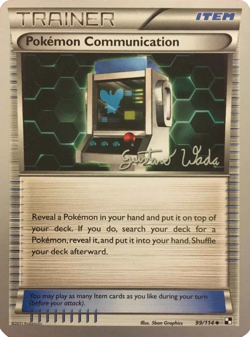 Pokemon Communication - 99/114 - Gustavo Wada 2011 World Championship Card