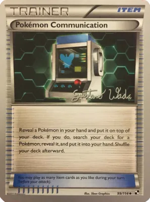 Pokemon Communication - 99/114 - Gustavo Wada 2011 World Championship Card