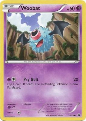 Woobat - 36/98 - Common
Black &amp; White 2: Emerging Powers Singles