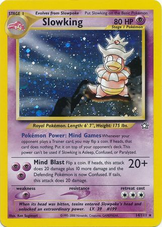 SJ-Slowking - 14/111 - Holo Unlimited
Neo Genesis Unlimited Singles