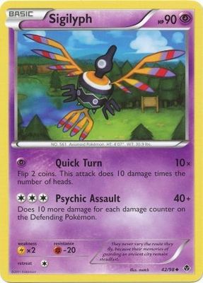 Sigilyph 42/98 - Uncommon
Black &amp; White 2: Emerging Powers Singles