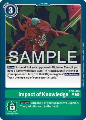 Impact of Knowledge - Exceed Apocalypse (BT15) Exceed Apocalypse