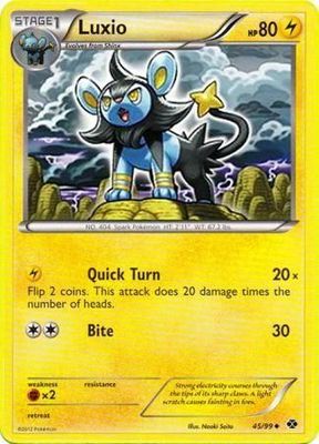 Luxio - 45/99 - Uncommon
Black &amp; White 4: Next Destinies Singles