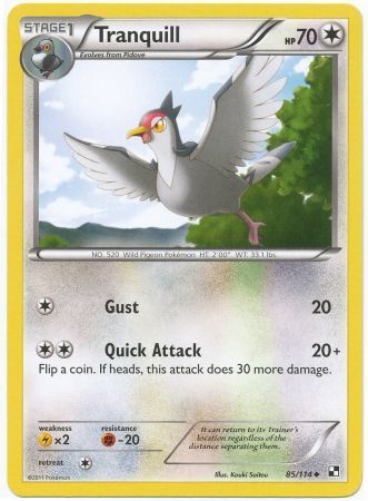 Tranquill - 85/114 - Uncommon
Black &amp; White 1: (Base Set) Singles