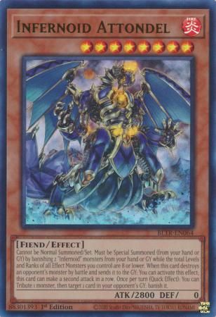 Infernoid Attondel - BLTR-EN064 - Ultra Rare 1st Edition Battles of Legend: Terminal Revenge 1st Edition Singles