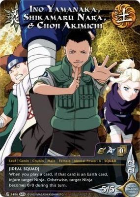 SJ Ino Yamanaka, Shikamaru Nara, &amp; Choji Akimichi - 1486 - Starter Super Rare
Naruto CCG Promos Gold Foil