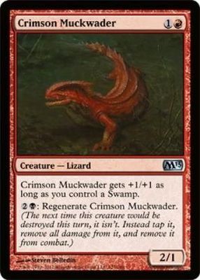 Crimson Muckwader
Magic 2013 (M13) Singles