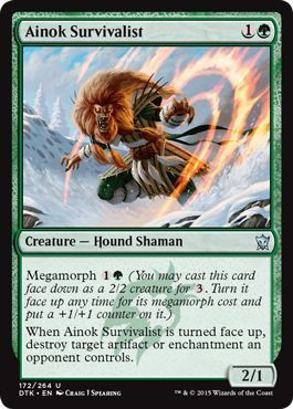 Ainok Survivalist 172/264
Dragons of Tarkir Singles