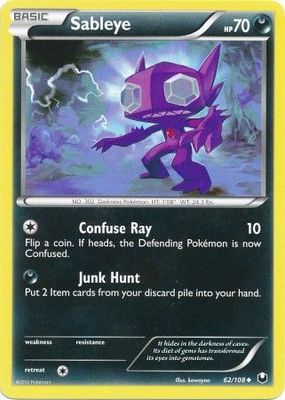 Sableye - 62/108 - Uncommon
Black &amp; White 5: Dark Explorers Singles