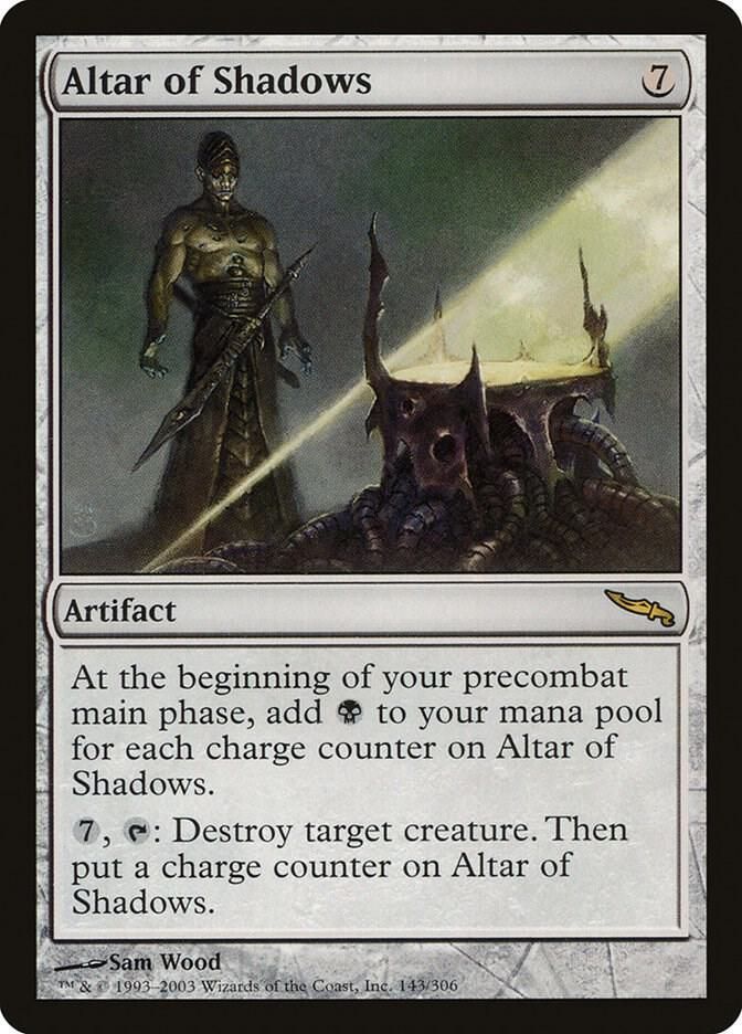 Altar of Shadows - Mirrodin (MRD)
Mirrodin