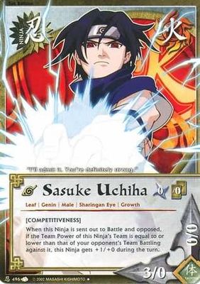Sasuke Uchiha - 496 - Uncommon
Naruto: A New Chronicle