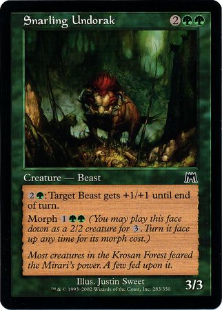 Snarling Undorak
Onslaught Singles