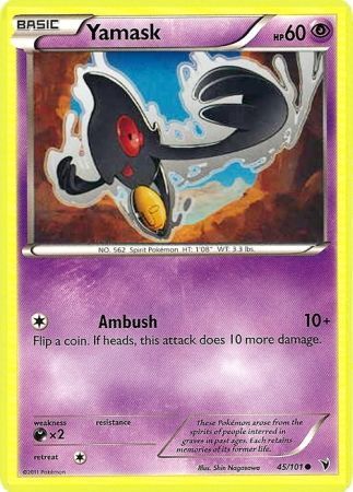 Yamask - 45/101 - Common
Black &amp; White 3: Noble Victories Singles