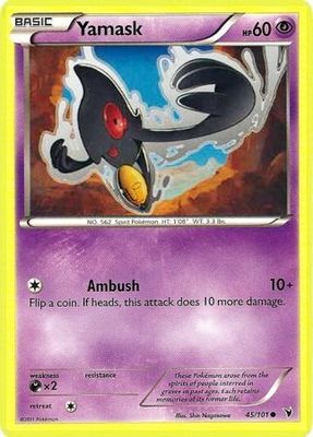 Yamask - 45/101 - Common
Black &amp; White 3: Noble Victories Singles