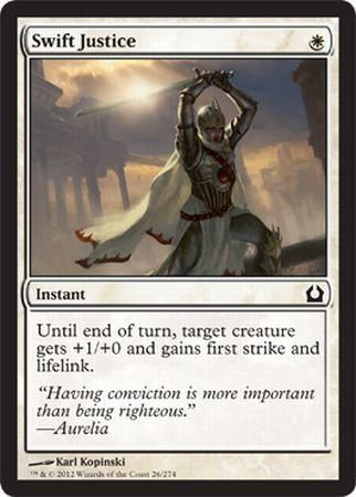 Swift Justice
Return to Ravnica Singles