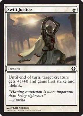 Swift Justice
Return to Ravnica Singles