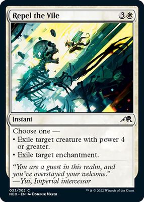 Repel the Vile 033/302 - Kamigawa Neon Dynasty Singles
