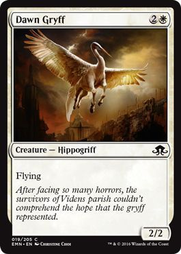 Dawn Gryff 019/205
Eldritch Moon Singles