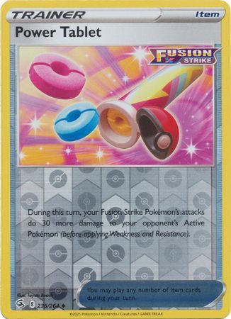 Power Tablet - 236/264 - Uncommon Reverse Holo
Sword &amp; Shield: Fusion Strike Reverse Holo Singles