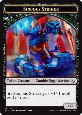 Token - Sinuous Striker 007 - HOU
Hour of Devastation Singles