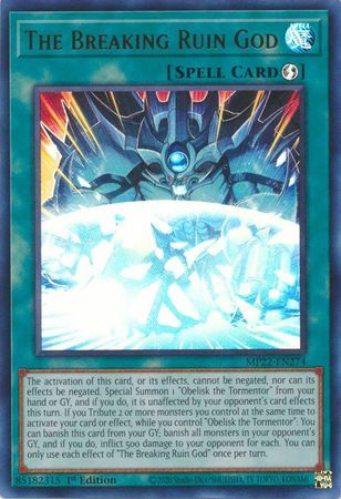 The Breaking Ruin God - MP22-EN274 - Ultra Rare 1st Edition
2022 Mega-Tin: Pharaoh&#39;s Gods 1st Edition Singles (Espanol)
