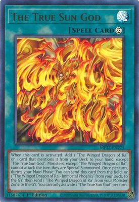 The True Sun God - MP22-EN275 - Ultra Rare 1st Edition
2022 Mega-Tin: Pharaoh&#39;s Gods 1st Edition Singles (Espanol)