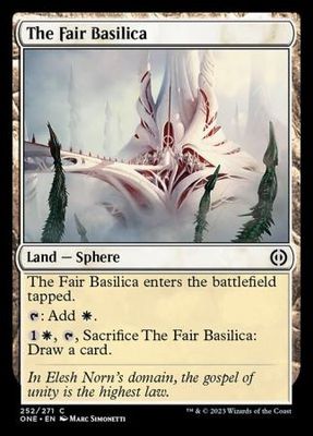The Fair Basilica 252/271 -  Phyrexia All Will Be One Singles