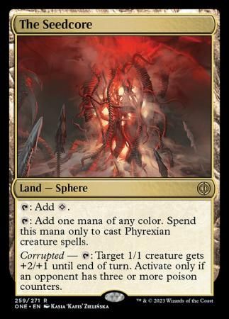 The Seedcore 259/271
Phyrexia All Will Be One Singles