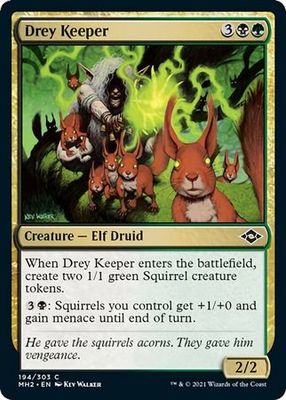 Drey Keeper 194/303
Modern Horizons 2 Singles