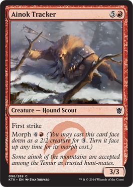 Ainok Tracker 096/269
Khans of Tarkir Singles