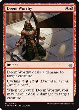 Deem Worthy 127/269 Amonkhet Singles