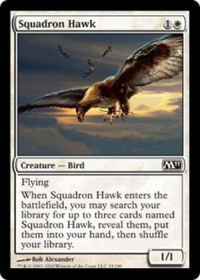 Squadron Hawk
Magic 2011 (M11) Singles