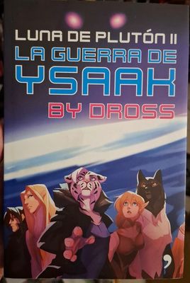 BA11 Luna de Pluton 2 La Guerra de Ysaak By Dross Libro
