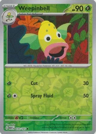 Weepinbell - 070/165 - Common Reverse Holo
Scarlet &amp; Violet 151 Reverse Holo Singles