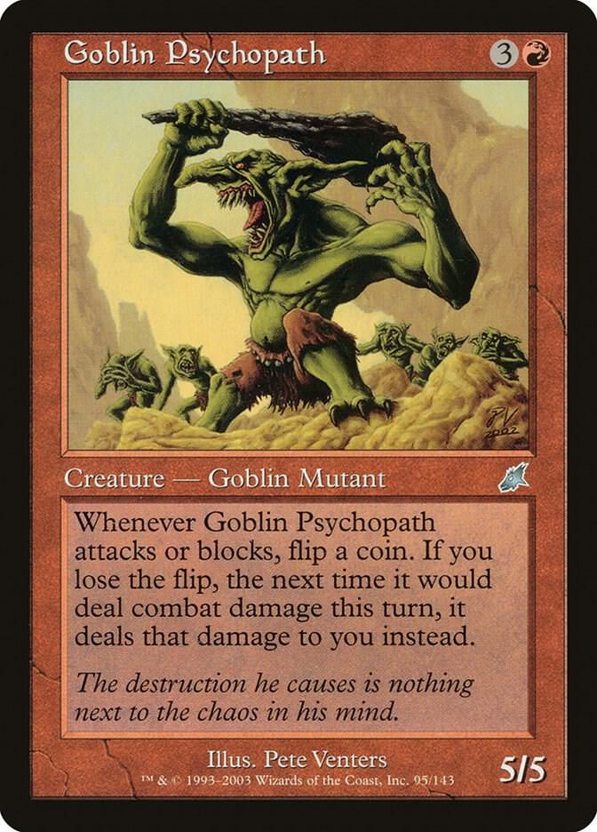 Goblin Psychopath 95/143 - Scourge (SCG)