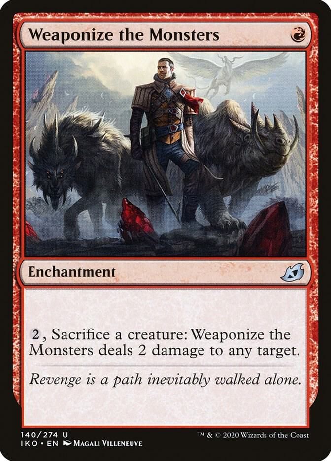 Weaponize the Monsters 140/274 - Ikoria: Lair of Behemoths (IKO) (Español)