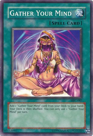 Gather Your Mind - MFC-087 - Common Unlimited
Magician&#39;s Force [MFC] Unlimited Singles