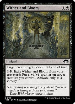 Wither and Bloom - Modern Horizons 3 (MH3) Modern Horizons 3