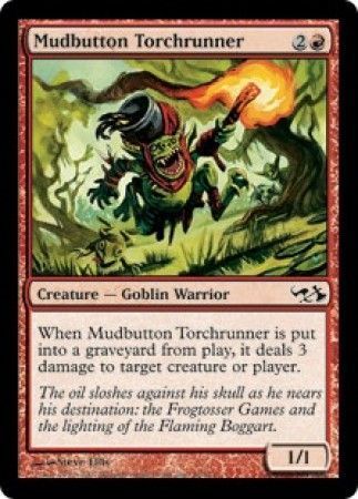 Mudbutton Torchrunner
Duel Decks Elves vs. Goblins Singles