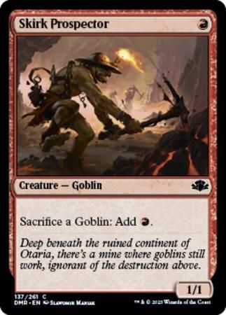 Skirk Prospector 137/261
Dominaria Remastered Singles