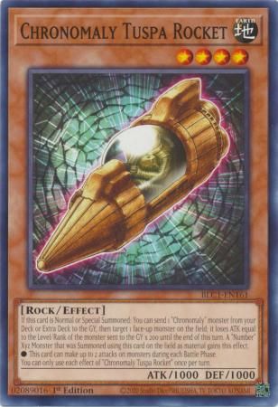 Chronomaly Tuspa Rocket - BLC1-EN161 - Common 1st Edition
Battles of Legend: Chapter 1 1st Edition Singles (Espanol)