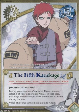 The Fifth Kazekage - 837 - Rare
Naruto: Will of Fire Foil