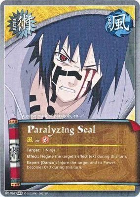 Paralyzing Seal - 967 - Common
Naruto: Avenger&#39;s Wrath Foil