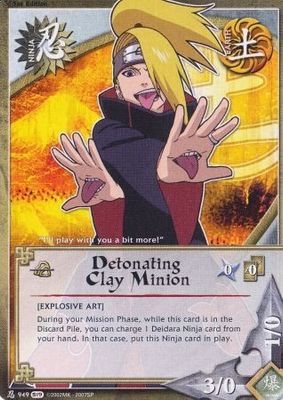 Detonating Clay: Minion - 949 - Common
Naruto: Path of Pain Foil