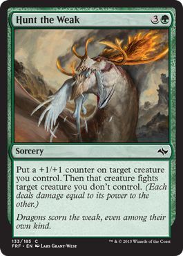 Hunt the Weak 133/185
Fate Reforged Singles (Español)